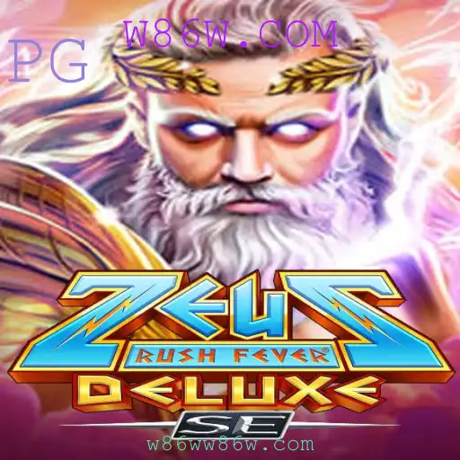 Descubra o Mundo de ZeusRushFeverDeluxeSE: Uma Experiência Épica com W86W.COM
